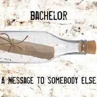 A Message To Somebody Else (CDS) Mp3