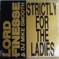 Strictly For The Ladies / Back To Back Rhyming (With DJ Mike Smooth) (VLS) Mp3