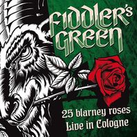 25 Blarney Roses (Live In Cologne) Mp3