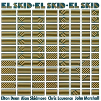 El Skid (With Alan Skidmore, Chris Laurence & John Marshall) Mp3