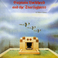 Captain Lockheed And The Starfighters (Remastered 2007) Mp3
