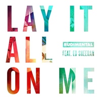 Lay It All On Me (Remixes EP) Mp3