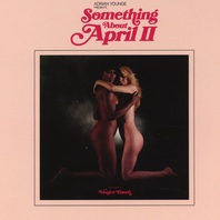 Adrian Younge Presents Something About April II Mp3