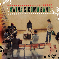 Owiny Sigoma Band Mp3