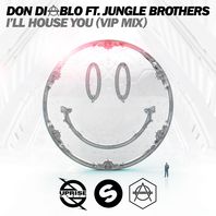 I'll House You (With Jungle Brothers) (Vip Mix) (CDS) Mp3