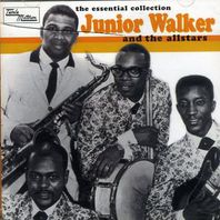 The Essential Collection - Junoir Walker And The Allstars Mp3