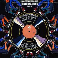 Motown Magic Disco Machine Vol. 2 (Vinyl) Mp3