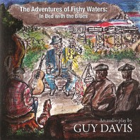 The Adventures Of Fishy Waters: In Bed With The Blues CD1 Mp3