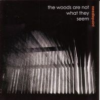 The Woods Are Not What They Seem Mp3