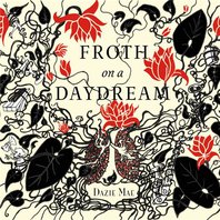 Froth On A Daydream Mp3