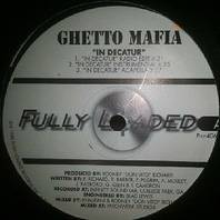 In Decatur / Ghetto Mafia (VLS) Mp3