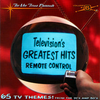 Television's Greatest Hits, Vol. 6: Remote Control Mp3