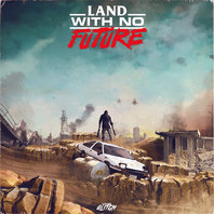 Land With No Future Mp3