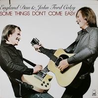 Some Things Don't Come Easy (Vinyl) Mp3
