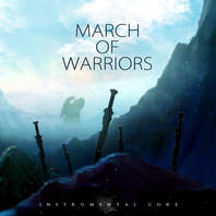 March Of Warriors (CDS) Mp3