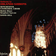 Orlando Gibbons - Anthems (The Choir Of Winchester Cathedral) Mp3