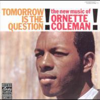 Tomorrow Is The Question (Vinyl) Mp3