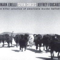 Seven Curses (With Jeffrey Foucault) Mp3