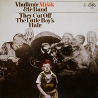 They Cut Off The Little Boy's Hair (Vinyl) Mp3