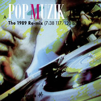 Pop Muzik (1989 Re-Mix) (CDR) Mp3