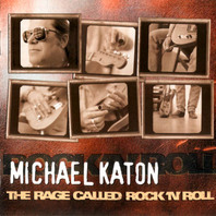 The Rage Called Rock 'n' Roll Mp3