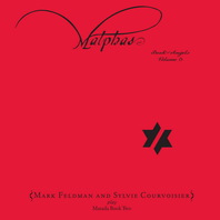 Malphas: Book Of Angels Vol.3 Mp3
