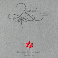 Azazel: Book Of Angels Vol.2 Mp3