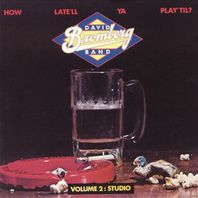How Late'll Ya Play 'Til Volume 2: Studio (Vinyl) Mp3