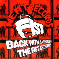 Back With A Vengeance: The Fist Anthology CD1 Mp3