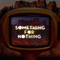 Something For Nothing (CDS) Mp3