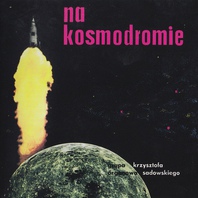 Na Kosmodromie (Vinyl) Mp3