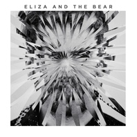 Eliza And The Bear (Deluxe Edition) Mp3