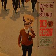 Where I'm Bound (Vinyl) Mp3
