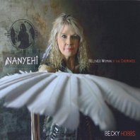 Nanyehi-Beloved Woman Of The Cherokee Mp3