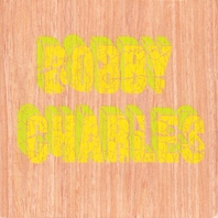 Bobby Charles (Deluxe Remaster 2011): Previouly Unissued CD2 Mp3
