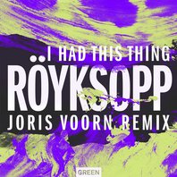 I Had This Thing (Joris Voorn Remix) (CDS) Mp3
