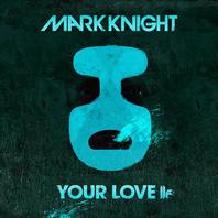 Your Love (CDS) Mp3