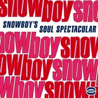 Snowboys Soul Spectacular Mp3
