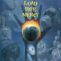Load Have Mercy (Reissued 1998) Mp3