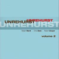 Unrehurst Vol. 2 Mp3