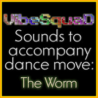 Sounds To Accompany Dance Move: The Worm (EP) Mp3