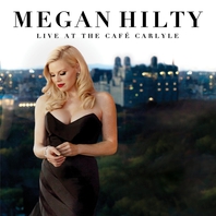 Megan Hilty Live At The Cafe Carlyle Mp3