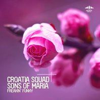 Freakin' Funky (With Croatia Squad) (CDS) Mp3