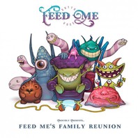 Feed Me's Family Reunion Mp3