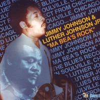 Ma Bea's Rock (With Luther Johnson Jr.) (Reissued 2001) Mp3