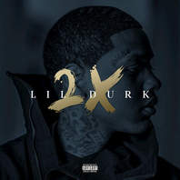 Lil Durk 2X (Deluxe Edition) Mp3