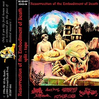 Resurrection Of The Embodiment Of Death (Split) Mp3