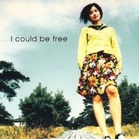 I Could Be Free Mp3