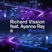 Wasted (Feat. Ayanna Ray) (MCD) Mp3