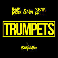 Trumpets (With Salvi, Feat. Sean Paul) (CDS) Mp3